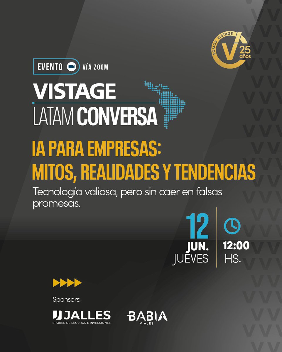 Se acerca un nuevo Latam Conversa 👉 IA para Empresas: Mitos, Realidades y Tendencias.

📅 Jueves 12/6
🕒 12:00 hs
💻 Vía zoom

¡Nos vemos ahí!

#SomosVistage #VistageArgentina