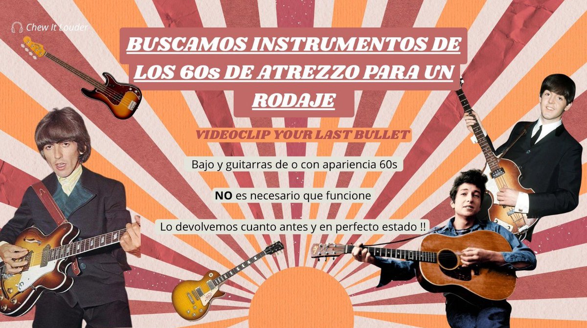 Hola! 

Estamos buscando instrumentos de los 60s de atrezzo para el rodaje de Chew it Louder, el nuevo videoclip de la banda Your Last Bullet 

Si tienes y estás dispuesto a prestárnoslos, escríbenos ! ⭐️

Nos comprometemos a devolver todo en perfecto estado

Muchas gracias 🖤🎥