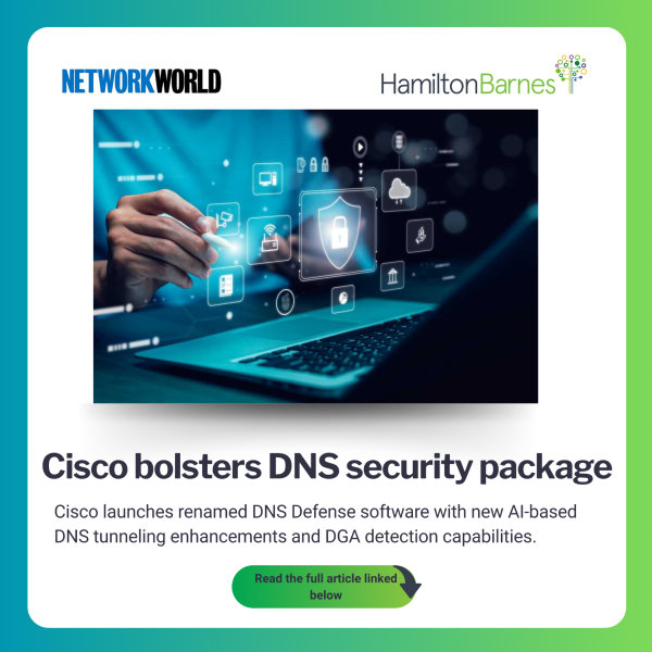 Hamilton_Barnes's tweet image. 🚀 Transforming DNS Security: Cisco's New AI-Enhanced Defence! 🚀 via @networkworld 
bit.ly/43RWH46

#CyberSecurity #AIAutomation #DNSecurity #Cisco #networkworld #hamiltonbarns