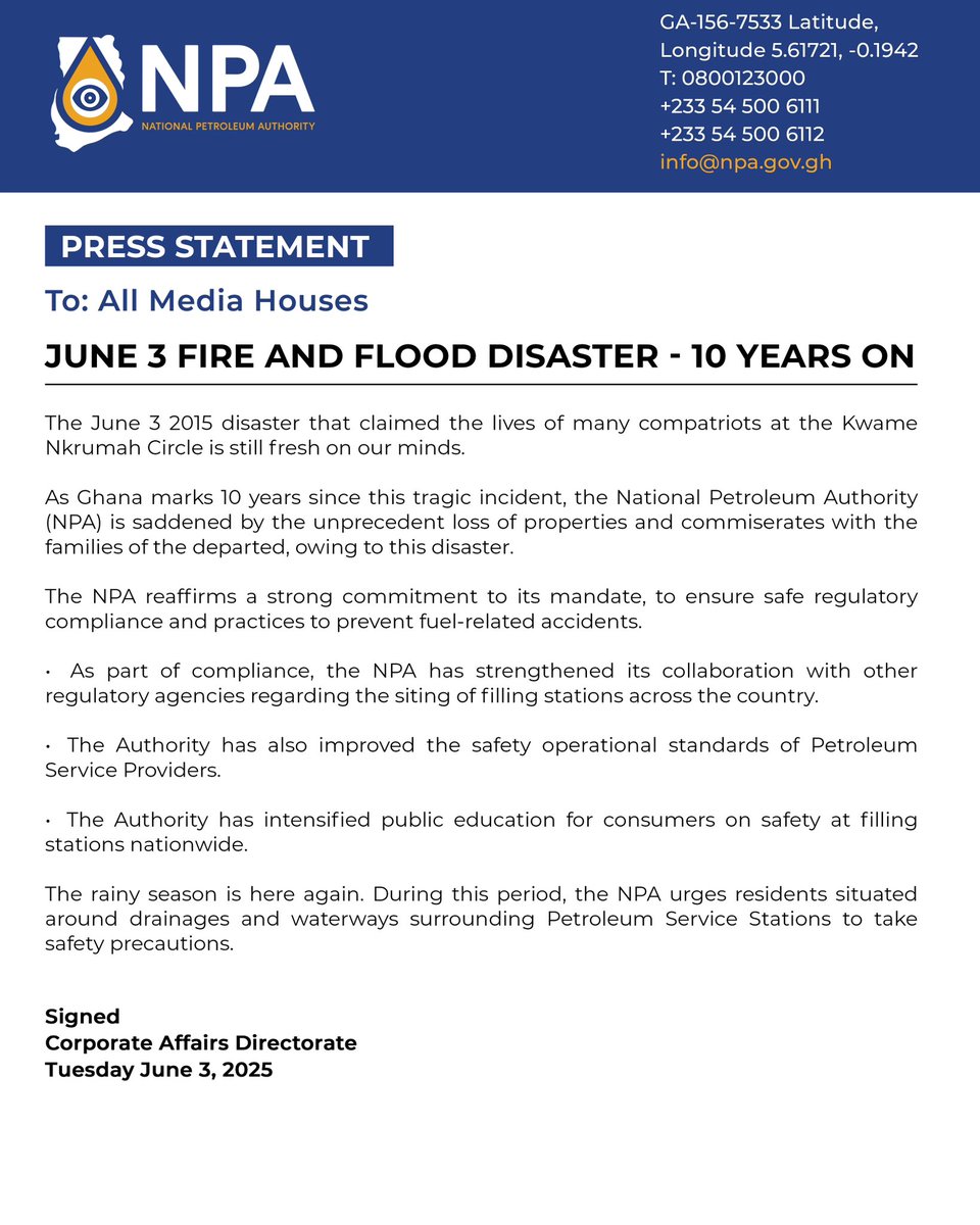The June 3, 2015, disaster that claimed many lives still lingers on in our minds.
As Ghana marks 10 years since this tragic incident, the National Petroleum Authority (NPA) is saddened by the unprecedented tragedy.

The NPA reaffirms a strong commitment to its mandate, to ensure