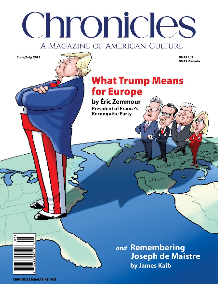 ChroniclesMag's tweet image. The June/July Chronicles is available online: chroniclesmagazine.org/2025/6
In this issue, Éric Zemmour (@ZemmourEric), president of France’s
Reconquête ("Reconquest") Party, which takes a hardline on immigration, writes "What Trump Means for Europe." chroniclesmagazine.org/view/what-trum…
In…