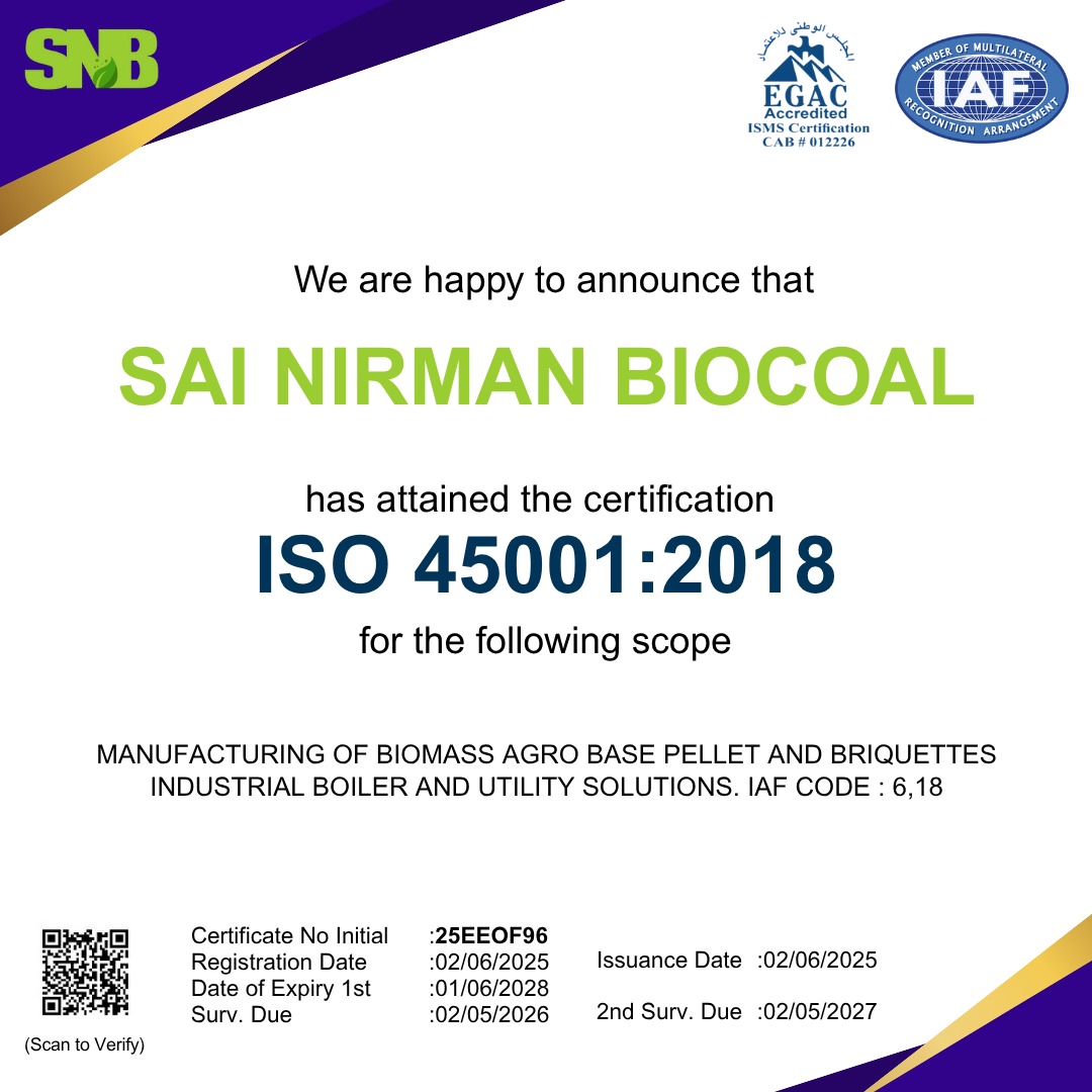 sn_biocoal's tweet photo. 💼 Another Milestone Achieved! 🛡️

Sai Nirman Biocoal is now officially ISO 45001:2018 Certified for:
 “Manufacturing of Biomass Agro-Based Pellet and Briquette for Industrial Boiler and Utility Solutions” under IAF Code 6 &amp; 18. ✅

#ISO45001 #WorkplaceSafety #SaiNirmanBiocoal https://t.co/apgsQuWzkA