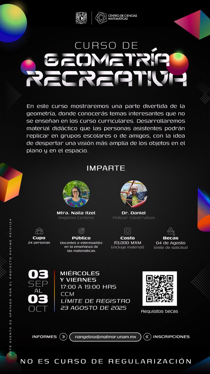 📐✨ Curso de Geometría Recreativa🌀✏️
Descubre lo divertido de la geometría 
🔍 Temas que no se ven en clase
🧩 Crea material didáctico
👥 Compártelo con escuelas o amigos
¡Explora el plano y el espacio como nunca antes! 🌌
Informes: nangelina@matmor.unam.mx