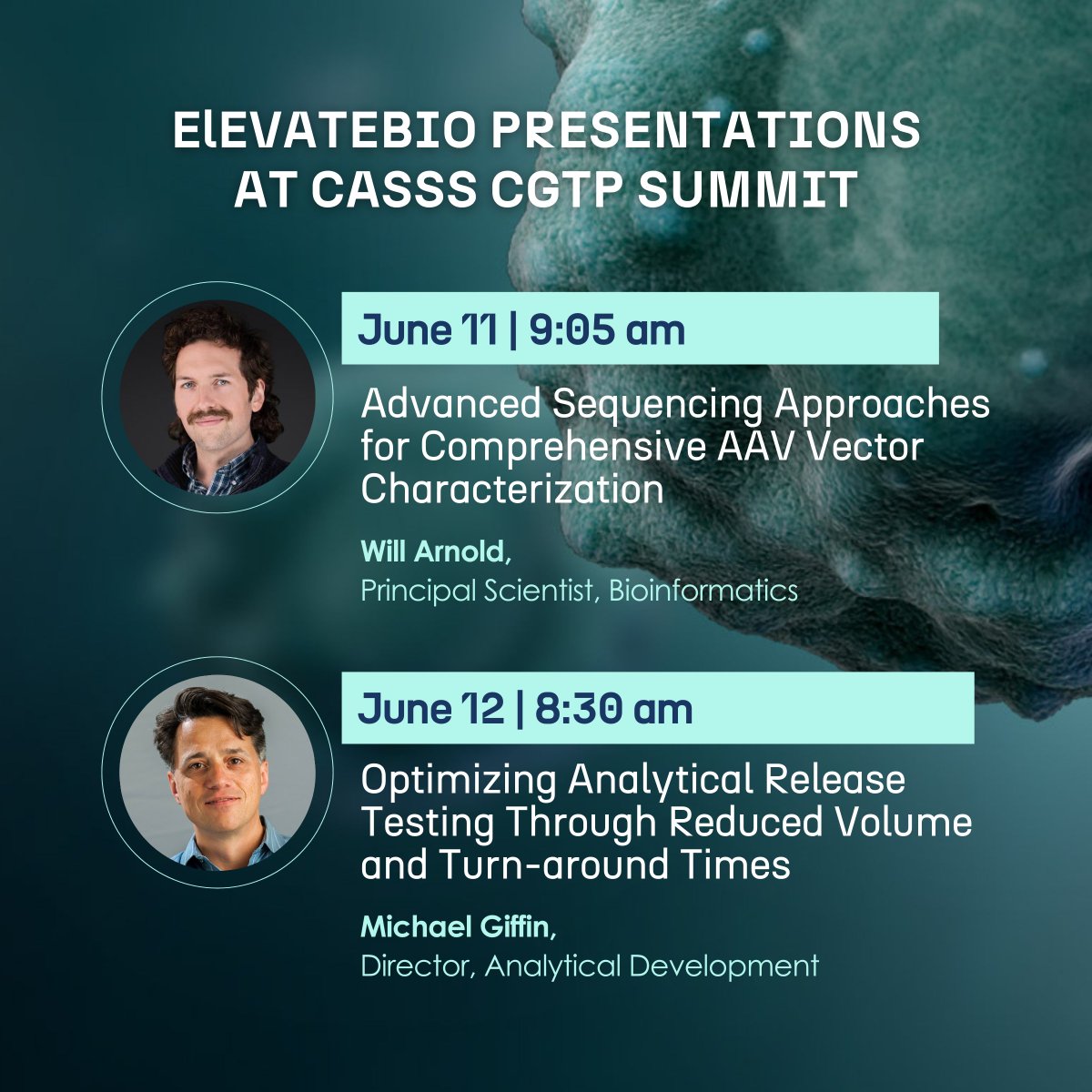 ElevateBio (@elevatebio) on Twitter photo Weāre presenting at the <a href="/casss_global/">CASSS - Sharing Science Solutions</a> CGTP Summit! Join Will Arnold, Principal Scientist, Bioinformatics and Michael Giffin, Director, Analytical Development for the following presentations. Look forward to seeing you there! Weāre presenting at the <a href="/casss_global/">CASSS - Sharing Science Solutions</a> CGTP Summit! Join Will Arnold, Principal Scientist, Bioinformatics and Michael Giffin, Director, Analytical Development for the following presentations. Look forward to seeing you there!