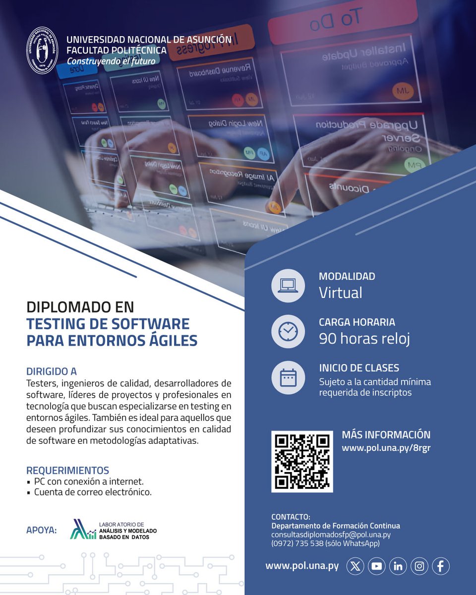 📌 Diplomado en Testing de Software para Entornos Ágiles

🔗 Mayor información: pol.una.py/8rgr