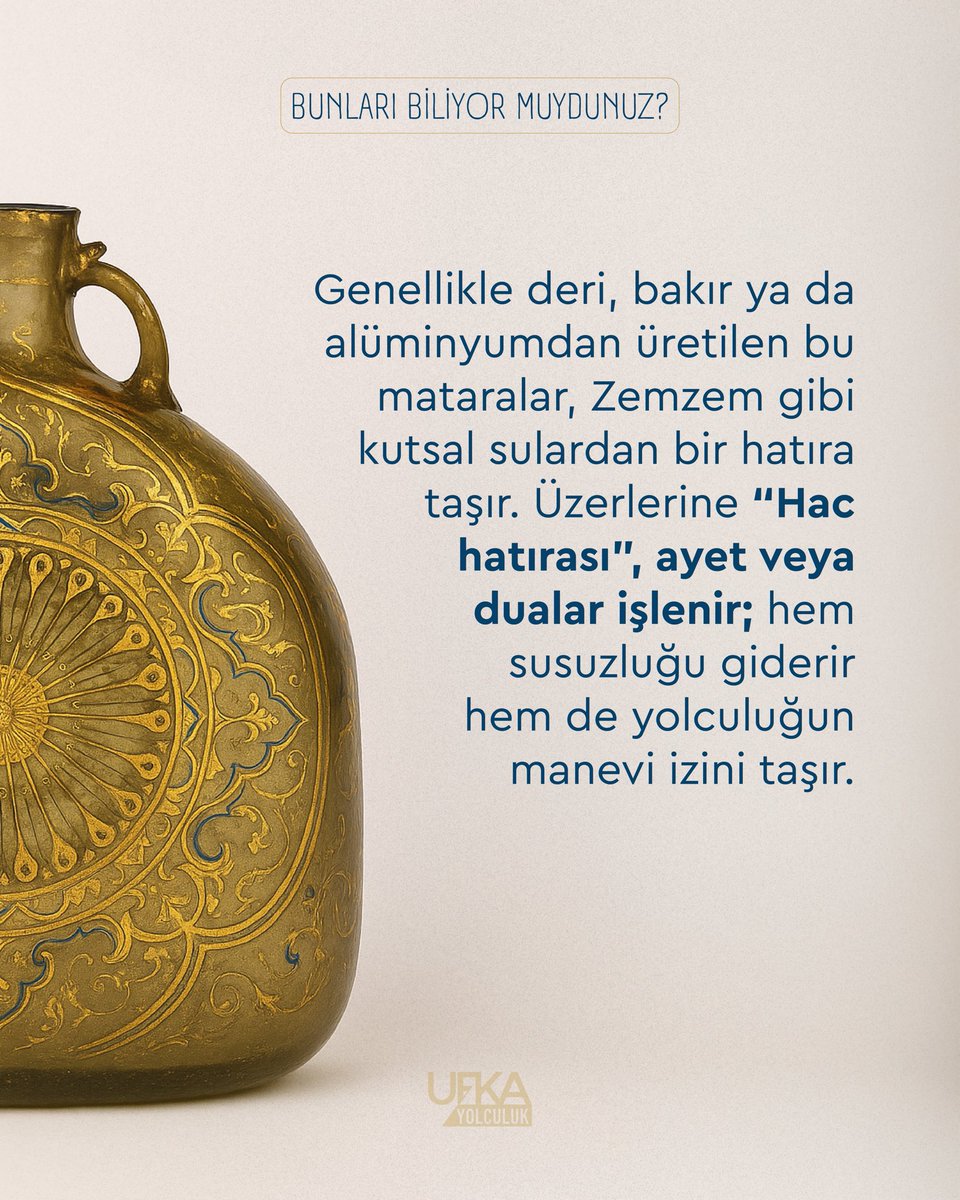 Hac yolculuğunun vazgeçilmez eşlikçisi: Hac Matarası! Tarih boyunca hacıların yanında olmuş, hem susuzluğu gidermiş hem de manevî bir anlam taşımış.

Hac yolculuğunun manevî atmosferini hissetmek için bu değerli bilgiyi sevdiklerinle paylaşmayı unutma! 😊

#ufkayolculuk