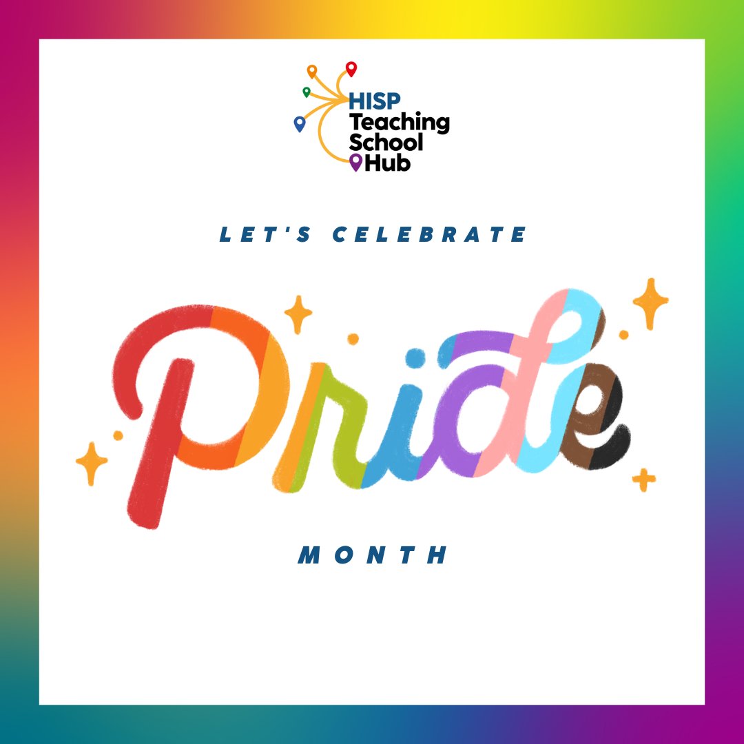 🌈 Happy Pride Month from HISP Teaching School Hub!
We celebrate love, identity, and inclusion for all. 🏳️‍🌈
This month and every month, we champion inclusive education and safe spaces for every learner and educator.

#PrideMonth #InclusiveEducation #LGBTQInclusion