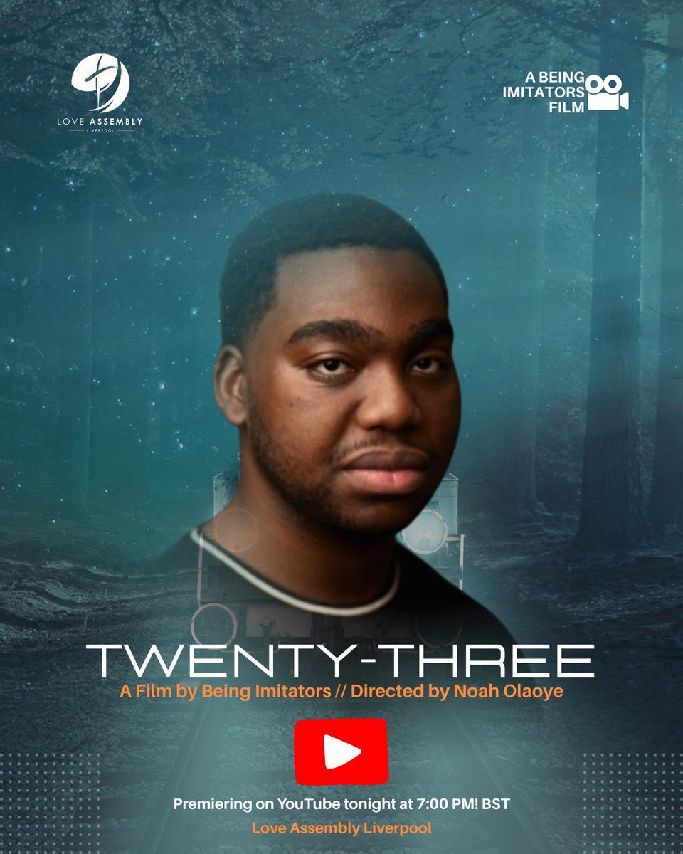 LoveAssembly's tweet image. 🎬 TONIGHT’S THE NIGHT! 🤩🤩

We’re excited to invite you to the official premiere of Twenty-Three – A Being Imitators Film, directed by Noah Olaoye @nunodaman .

📅 Premieres on YouTube | Tonight at 7:00 PM BST 

youtu.be/AW9w-5eHMIY

#TwentyThreeTheFilm #FilmPremiere