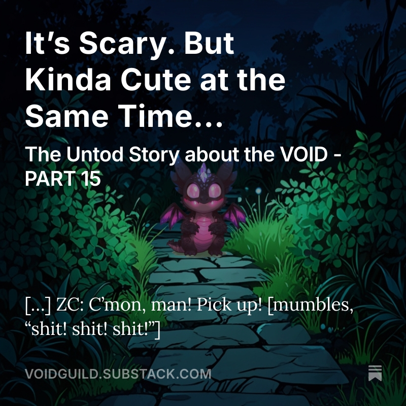 The Voidling is here. Watching. Learning. And it knows we see it.

Check PART 15 of The Untold Story about the VOID

It's Scary. But Kinda Cute at the Same Time...: 
voidlore.short.gy/15