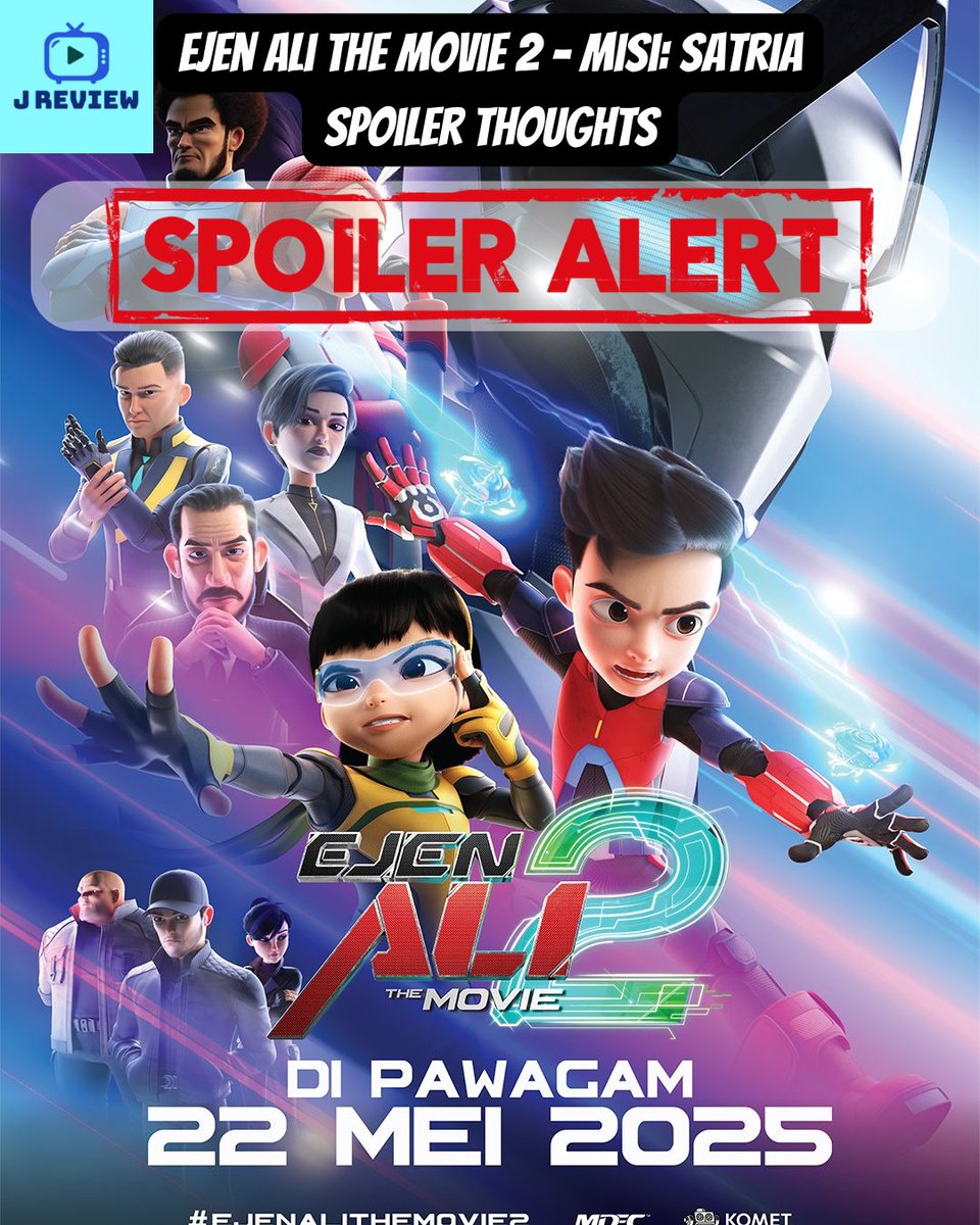 JMusic66183121's tweet photo. Ejen Ali The Movie 2 - Misi: SATRIA
Spoiler Thoughts - Malaysian Animation to New Heights! (1/2)
#EjenAli #EjenAliTheMovie #EjenAliTheMovie2 #EjenAlicia #EjenBakar #Comot #Neonimus #SATRIA #Dayang #Ganz #Rizwan #Dos #Trez #Numeros #MATA #Ali #Alicia #Elle #Amir #Alilicia #IRIS https://t.co/IwNgsUILaf