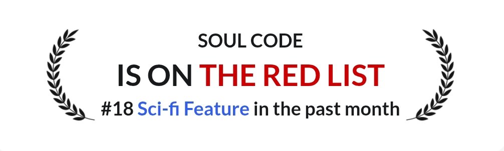 crispinrovere's tweet image. 🎉Soul Code has now been on the Coverfly Red List in April, May, and now June.

Top 20 in Sci-Fi, out of nearly 300,000 screenplays on the platform 👇. #soulcode
