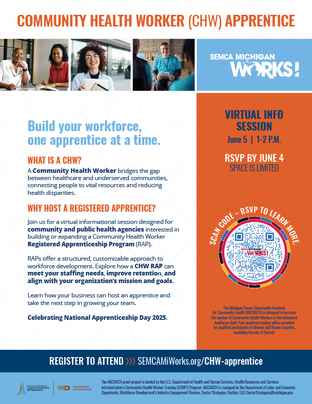 🚨 Community and Public Health Organizations—learn how to grow your team through a #CommunityHealthWorker Registered Apprenticeship Program.

RSVP BY JUNE 4  👉 SEMCAMiWorks.org/CHW-apprentice

Virtual Info Session
📆  June 5 | 1–2 P.M.
Space is limited.

#TheWayToWork