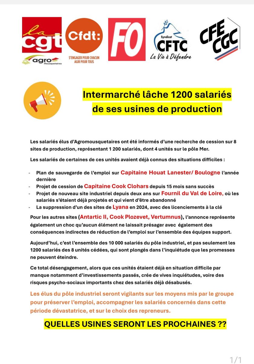 Tract intersyndical du  Comite de Branche concernant la cession des 8 usines.
#INTERMARCHE lâche 1200 salariés de ses usines de production ! #AGROMOUSQUETAIRES #CGT