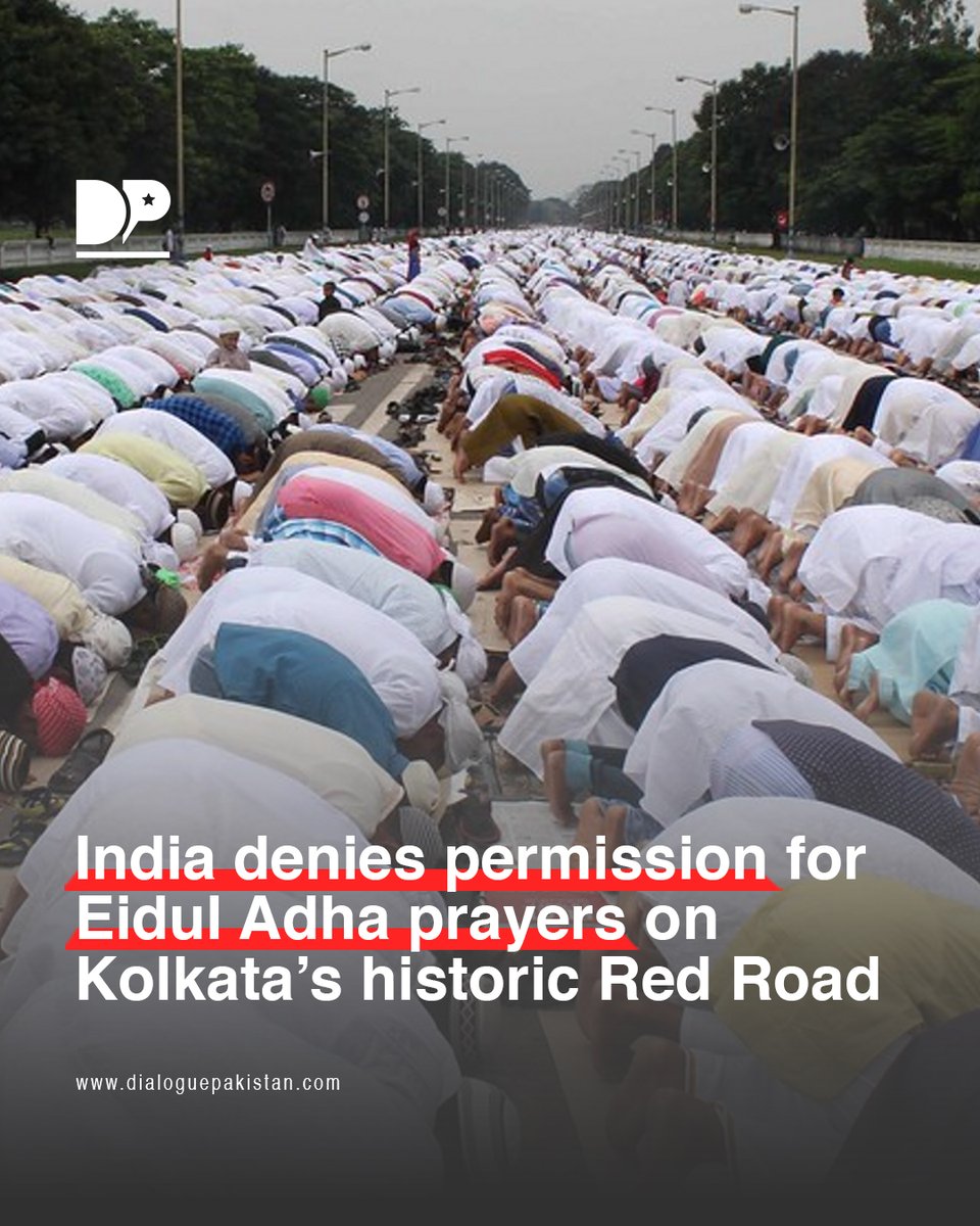 DialoguePak's tweet image. The Indian Army has refused to grant permission for Eidul Adha prayers to be held on Kolkata's historic Red Road this year.

dialoguepakistan.com/en/world/india…

#DialoguePakistan #IndianArmy #Refused #EidulAdha2025 #Prayers #KolkataHistoricRedRoad