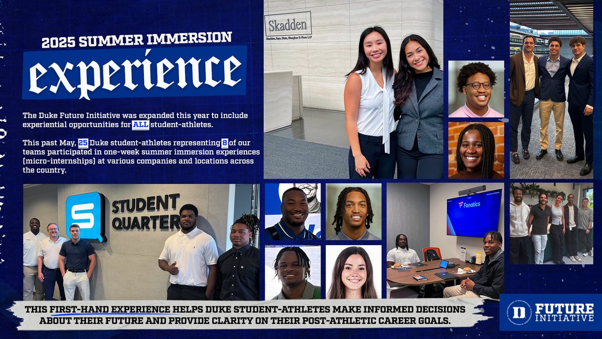 The Duke Future Initiative would like to thank everyone involved in this year's Summer Immersion Experience! Your guidance &amp; support to our SAs provides once in a lifetime exposure into professional opportunities beyond their sport.

#BestofBothWorlds #40YearCommitment