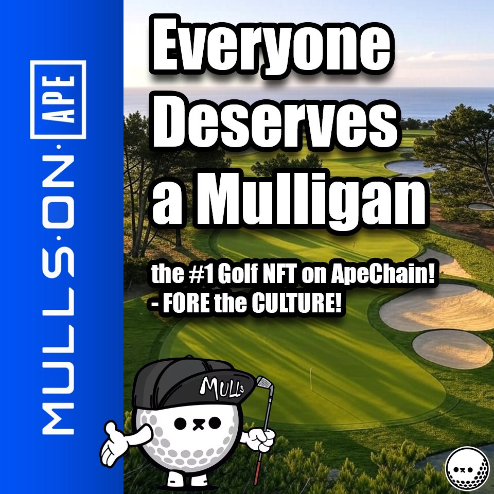 MullsOnApe's tweet image. If you&apos;re a Golf Degenerate, don&apos;t sleep on
@MullsOnApe, the combination of Web3 Art and Golf.  The MullsOnChain objective is to onboard more Golf Fans to Web3 (and ApeChain in particular) Getting every Golf Degen a MullsOnApe is the goal: Everyone Deserves a Mulligan!