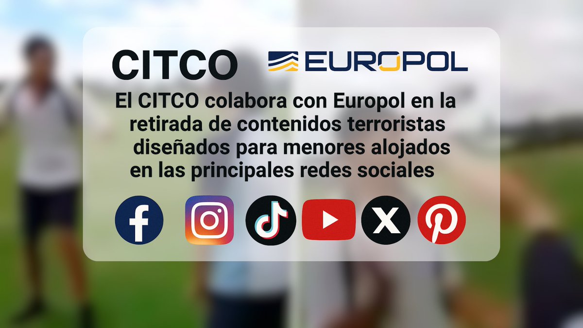 CITCO y Europol retiran más de 2.000 contenidos terroristas dirigidos a menores en redes sociales" 

El Centro de Inteligencia contra el Terrorismo y el Crimen Organizado (CITCO), dependiente del Ministerio del Interior, ha participado activamente en un...
informativos.net/2025/citco-y-e…
