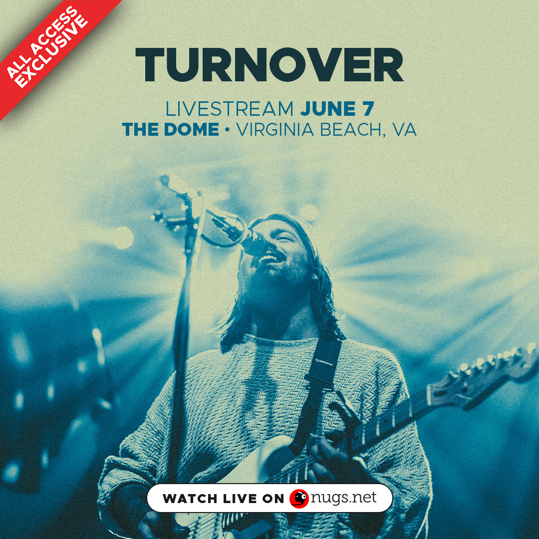 We're going live with @TurnoverVA from their home state of Virginia on June 7th. Watch live from The Dome in Virginia Beach with an All Access subscription if you can't make it for the show. New to nugs? Sign up for instant access 🎬 ➡️ nugs.net/turnover