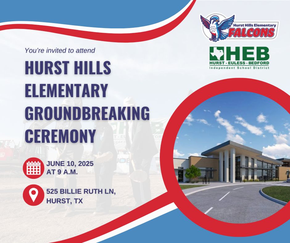 HEB ISD (@hebisd) on Twitter photo Join us on Tuesday, June 10, at 9 a.m. for the Hurst Hills Elementary Groundbreaking Ceremony. Celebrate with us as we mark the beginning of this exciting project that will shape the future for our Falcons. Join us on Tuesday, June 10, at 9 a.m. for the Hurst Hills Elementary Groundbreaking Ceremony. Celebrate with us as we mark the beginning of this exciting project that will shape the future for our Falcons.