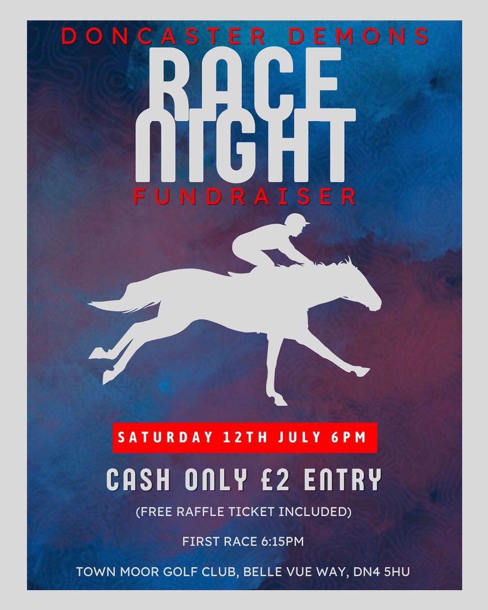𝐑𝐚𝐜𝐞 𝐍𝐢𝐠𝐡𝐭 𝐢𝐬 𝐨𝐧!

Join us for a night of fun, fundraising, and maybe even a win!

💸 Raffles • 🎟 Tombola • 🍻 Bar 

Help us raise money and you might walk away with some too 😉 See you there! 

📍Town Moor Golf Club DN4 5HU
⏰ 6pm First race 6:15pm