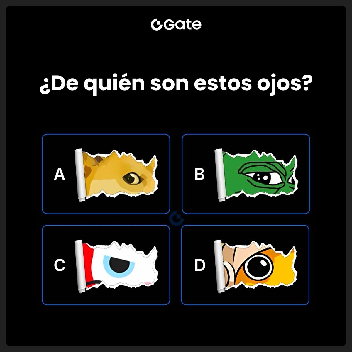 🔍 ¿De Quién Son Estos Ojos?

¡Adivina las memecoins según los ojos de abajo!

💰 $5 * 3 usuarios

Para participar:
1️⃣ Sigue a <a href="/gateio_es/">Gate ES</a>
2️⃣ Dale like, retuitea y menciona a 3 amigos
3️⃣ Deja tu respuesta en los comentarios

📅 Finaliza a la 04:00 (UTC-6), 7 de junio