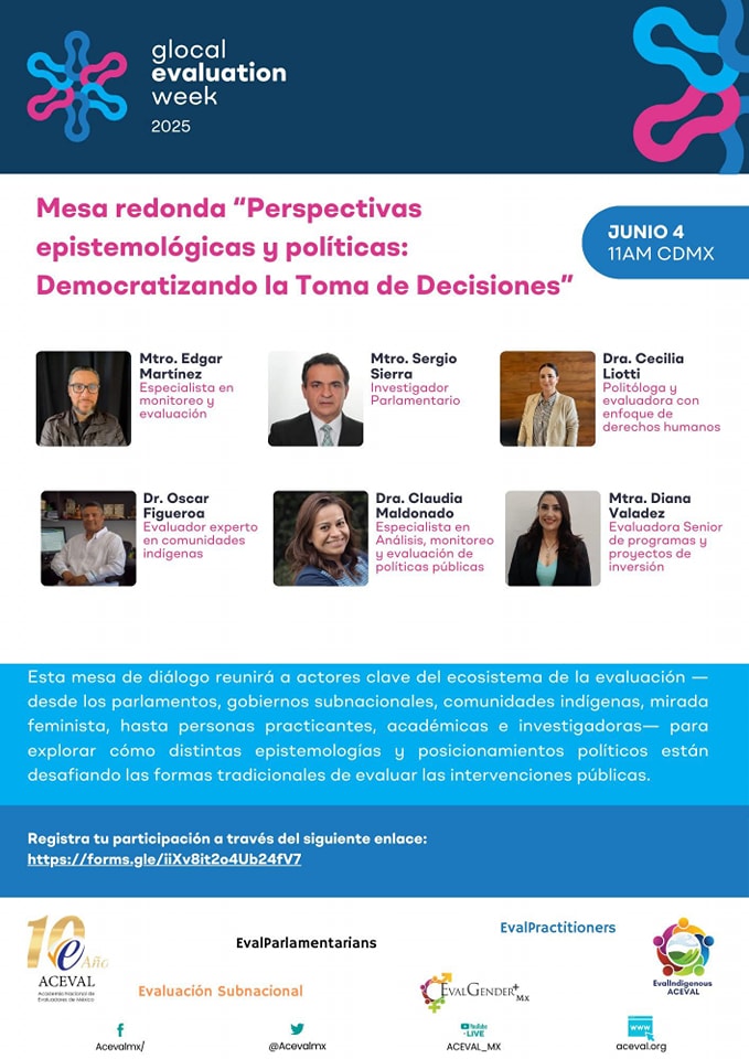Aceval (@acevalmx) on Twitter photo 🌍 Miércoles 4 de junio
11AM CDMX
Mesa redonda
“Perspectivas epistemológicas y políticas: Democratizando la Toma de Decisiones”
En la #GlocalEvaluationWeek2025
<a href="/GEI_GlobalEval/">Global Evaluation Initiative</a>
<a href="/cmaldona2/">Claudia Maldonado</a>
#DianaValadez
#SergioSierra
#OscarFiguero
<a href="/CeciliaLiotti/">Cecilia Liotti</a>
<a href="/IBEROinvestiga/">IBERO Investigación y Posgrado</a>
<a href="/equide_ibero/">EQUIDE</a> 🌍 Miércoles 4 de junio
11AM CDMX
Mesa redonda
“Perspectivas epistemológicas y políticas: Democratizando la Toma de Decisiones”
En la #GlocalEvaluationWeek2025
<a href="/GEI_GlobalEval/">Global Evaluation Initiative</a>
<a href="/cmaldona2/">Claudia Maldonado</a>
#DianaValadez
#SergioSierra
#OscarFiguero
<a href="/CeciliaLiotti/">Cecilia Liotti</a>
<a href="/IBEROinvestiga/">IBERO Investigación y Posgrado</a>
<a href="/equide_ibero/">EQUIDE</a>