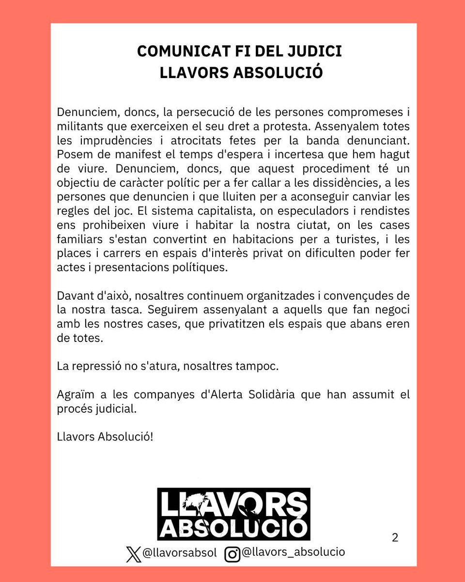 llavorsabsol's tweet image. Avui ha tingut lloc l'última sessió del judici de Llavors Absolució, la causa ha quedat vista per sentència. Encausades i grup de suport fem públic aquest comunicat!
Ells per diners, nosaltres per amor!
La repressió no s'atura, nosaltres tampoc!