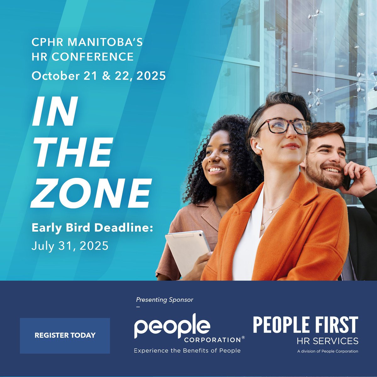Register now for the HR Conference 2025: In The Zone. Save by getting your tickets before the early-bird deadline! 

Learn more about this conference and how to register here: buff.ly/jPut9rH 

#CPHRMBConference