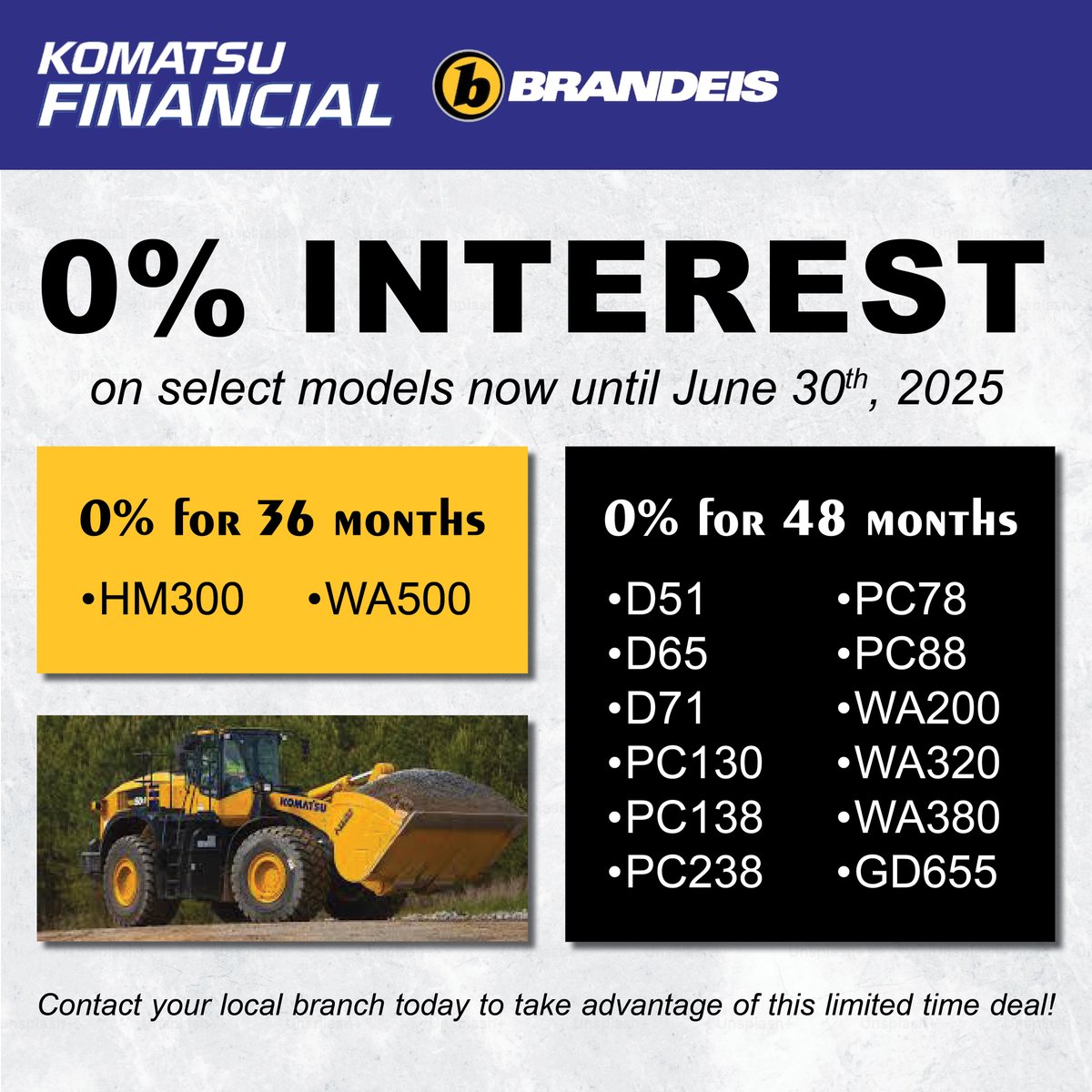 Now offering 0% financing on select Komatsu machinery. Boost your fleet with equipment built for performance, power, &amp; reliability. Offer ends June 30th, 2025.

Ready to move? Contact your local branch today!
#BrandeisMachinery #Komatsu #Construction