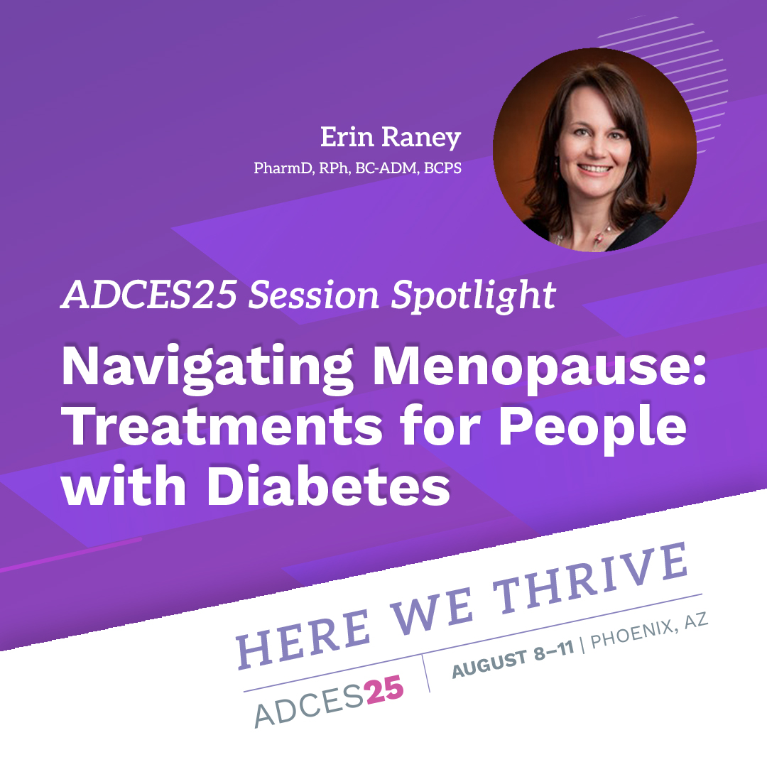 🚺 Menopause + diabetes = a unique care challenge. 
In this #ADCES25 session, learn how to balance symptom relief, glucose management, and heart health with hormonal &amp; non-hormonal therapies. bit.ly/4jUbG4j
