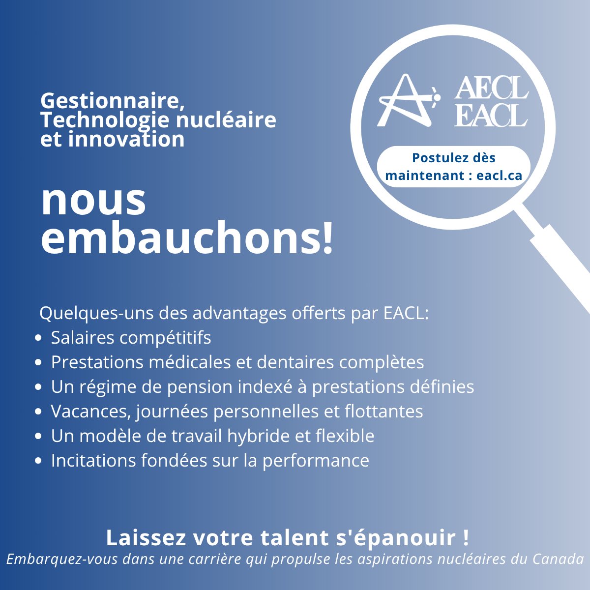 Nous embauchons! EACL est à la recherche d'un gestionnaire de la technologie nucléaire et innovation. Visitez notre site Web pour plus d'information.