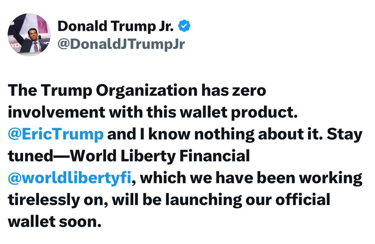 🇺🇸 UPDATE: Donald Trump Jr. clarified that The Trump Organization has no ties to the new Trump Wallet, and announced an official wallet launch soon via World Liberty Financial.