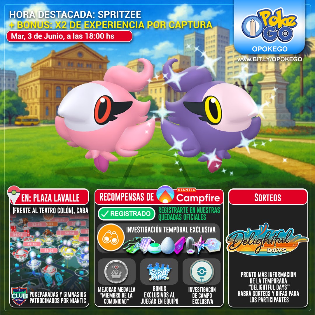 📣Hora Destacada: Spritzee 
+ Bonus: x2 de experiencia por captura
🗓️ Mar, 3 de Junio, de 18:00 hs
🇦🇷 Plaza Lavalle (frente al Teatro Colón), CABA

👉 cmpf.re/74wLCt

✅ Recompensas al regístrate en nuestra quedada de Campfire.
🎁Una Superincubadora

#opokego #pokemonGo