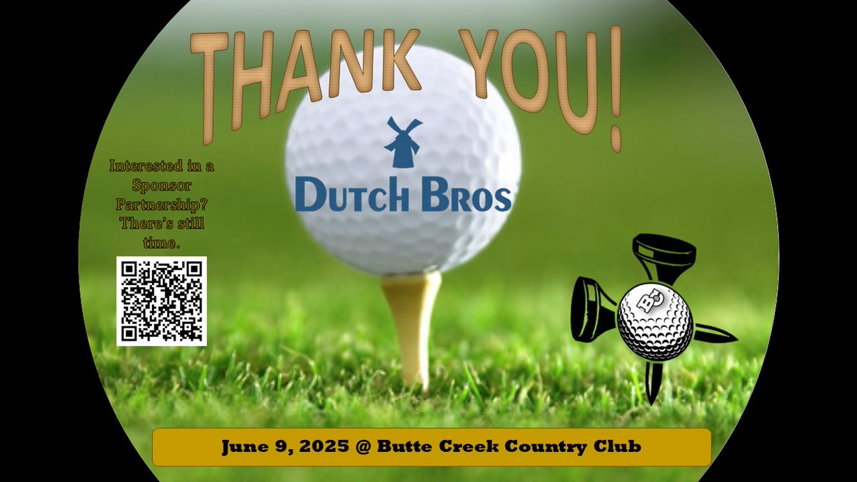 ButteFootball's tweet image. Thank You Dutch Brothers Gridley for partnering with us for our upcoming Summer Scramble at Butte Creek Country Club on June 9, 2025.
Interested in Becoming a 2025 Program Sponsor? Hit the QR Code in the graphic, Or this link charitygolftoday.com/event?e=18463&… #BCPride
