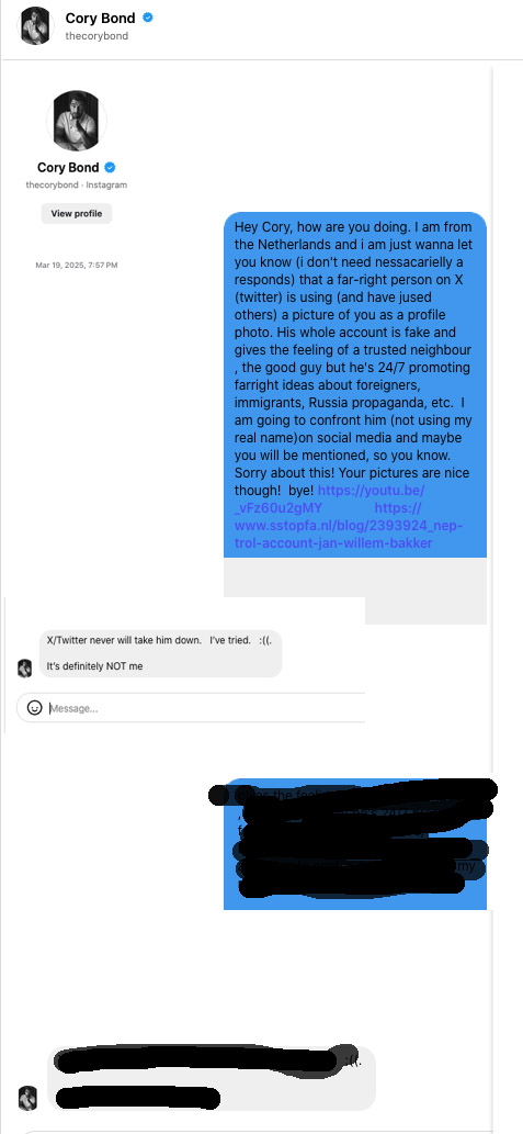 <a href="/JanWBakkerNL/">Jan-Willem Bakker 🔶</a> 2/2
Je heb 6 dagen om je profiel te verwijderen. 

Er is contact gelegd met Cory bond (profielfoto)
Naast ID fraude is het gebruik van professionele foto's verboden 

Meer info: sstopfa.nl/trolsnollen-fa…

#kabinetscrisis #Timmermans #tweedekamer
