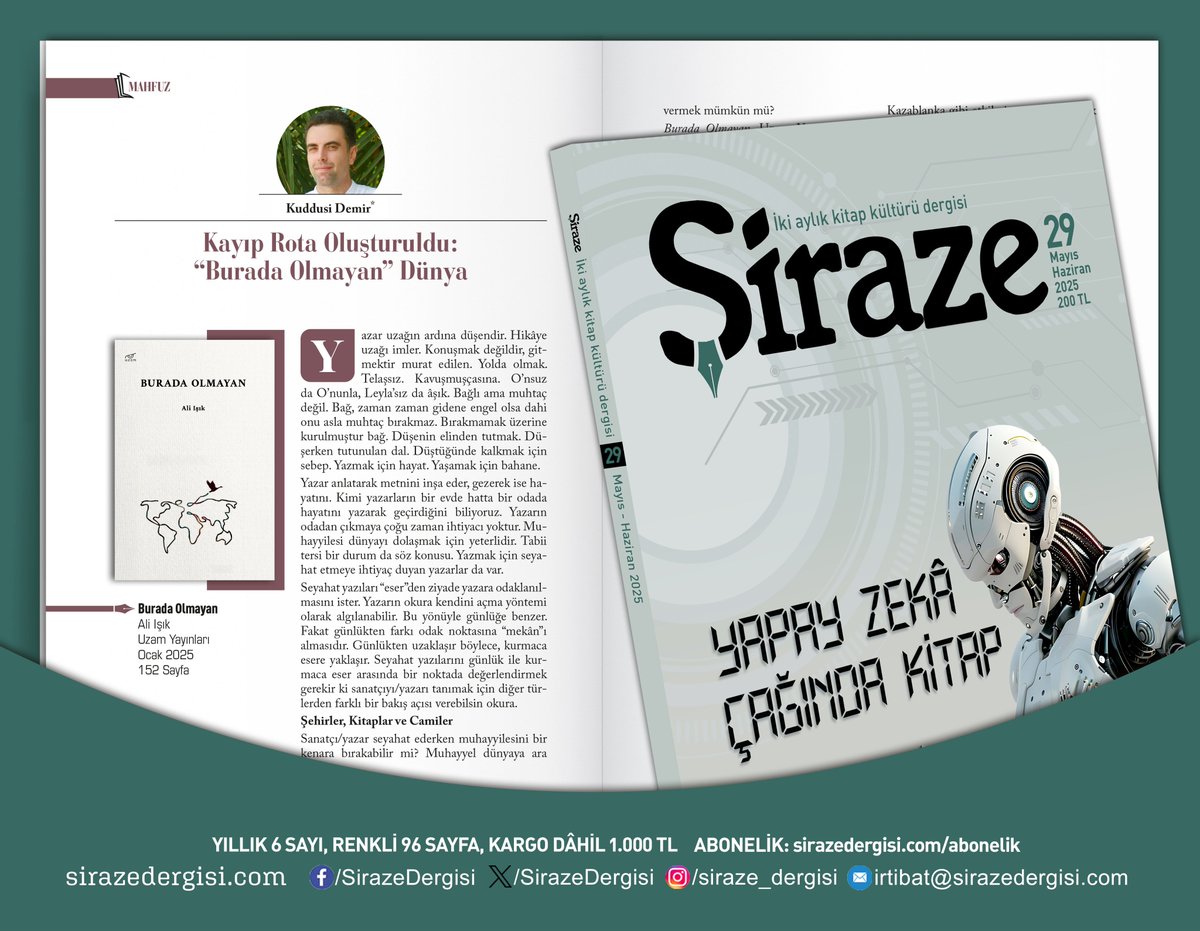 #Şiraze'nin 29. sayısında Kuddusi Demir, Ali Işık'ın Uzam Yayınları'ndan çıkan "Burada Olmayan" adlı kitabını değerlendirdi.

Abonelik: sirazedergisi.com/abonelik
Temin: sirazedergisi.com/temin