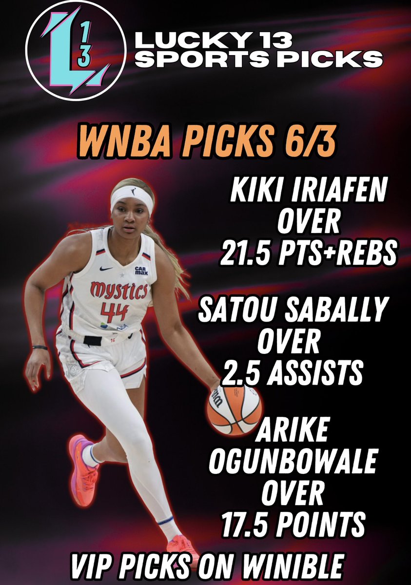 Lucky13Sports's tweet photo. 🏀 WNBA Card 6/3

🔴 Kiki Iriafen over 21.5 PRs
🟠 Satou Sabally over 2.5 assists
🔵 Arike Ogunbowale over 17.5 points

4 more picks being posted to my WNBA VIP on @winible. Just $5 for the full season when you use the code TWITTER. Link in bio 📲

❤️ if tailing!