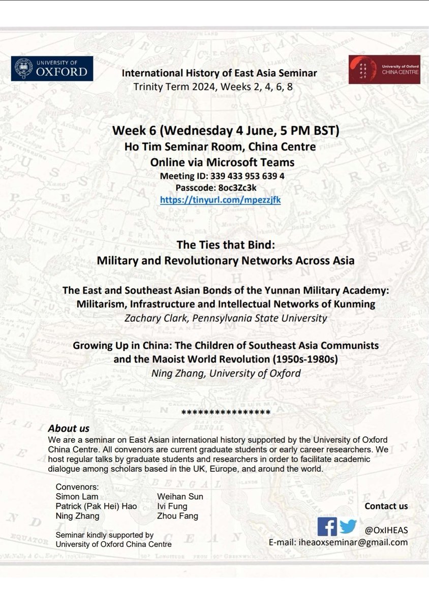 Do join us at the Ho Tim Room at the Oxford China Centre for our Week 6 session on Wednesday (4 June) at 5pm BST on The Ties that Bind: Military and Revolutionary Networks Across Asia - looking forward to this session!