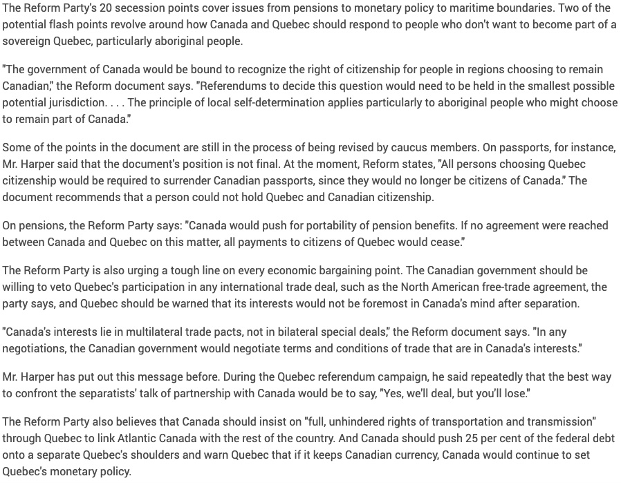 In 1995, when he was leader of the Reform Party, the party published a document setting out "realities" for Quebec secession 1/x
