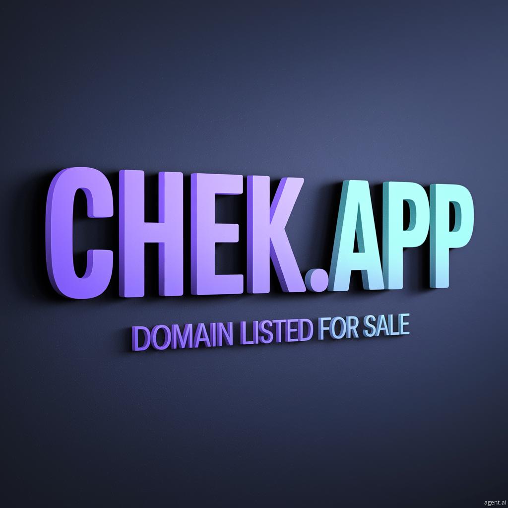 .
Domain Name For Sale

Chek.app

#Chek #ChekApp #cheq #Love #Life #Travel #Fitness #Fashion #Food #Photography #Art #Music #Technology #Motivation #Inspiration #Success #Nature #Health #Crypto #Finance #Adventure #Luxury #Business #Style #Digital #Sports #Startup