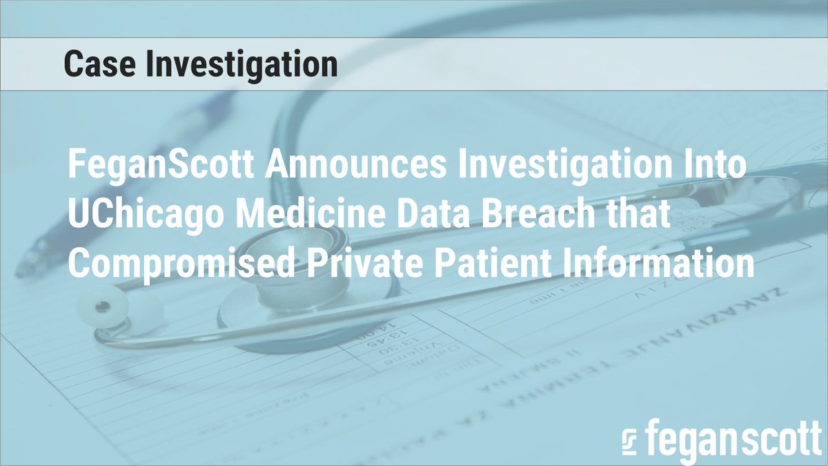 Individuals  who have received a notice letter or used UChicago Medicine's services  are urged to contact FeganScott to learn more about their rights at  contact@feganscott.com or by visiting our site:

feganscott.com/cases/uchicago…