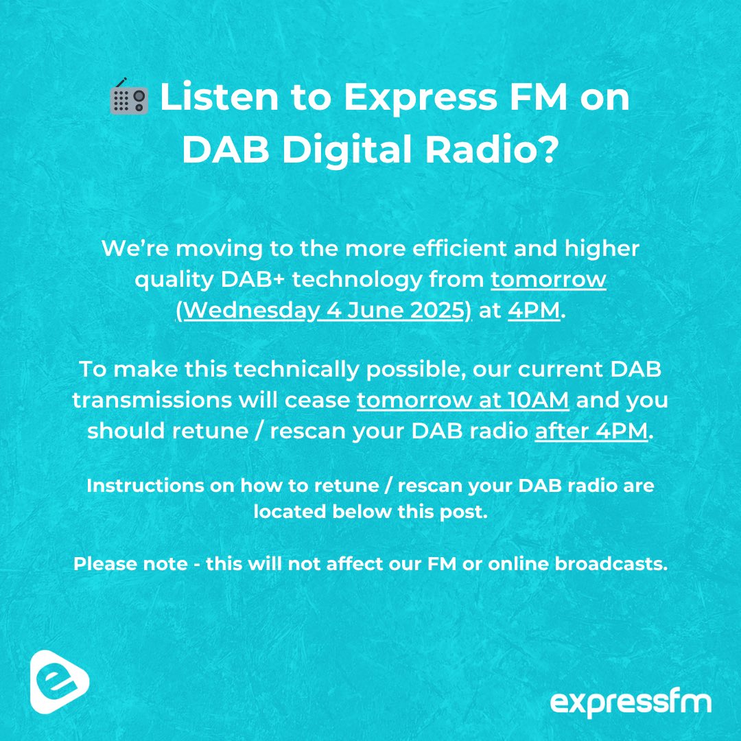 ‼️ IMPORTANT INFO ‼️

📻 Listen to Express FM on DAB Digital Radio?

We’re moving to the more efficient and higher quality DAB+ technology from tomorrow (Wednesday 4 June 2025) at 4PM.

👇 Instructions below! (1/3)
