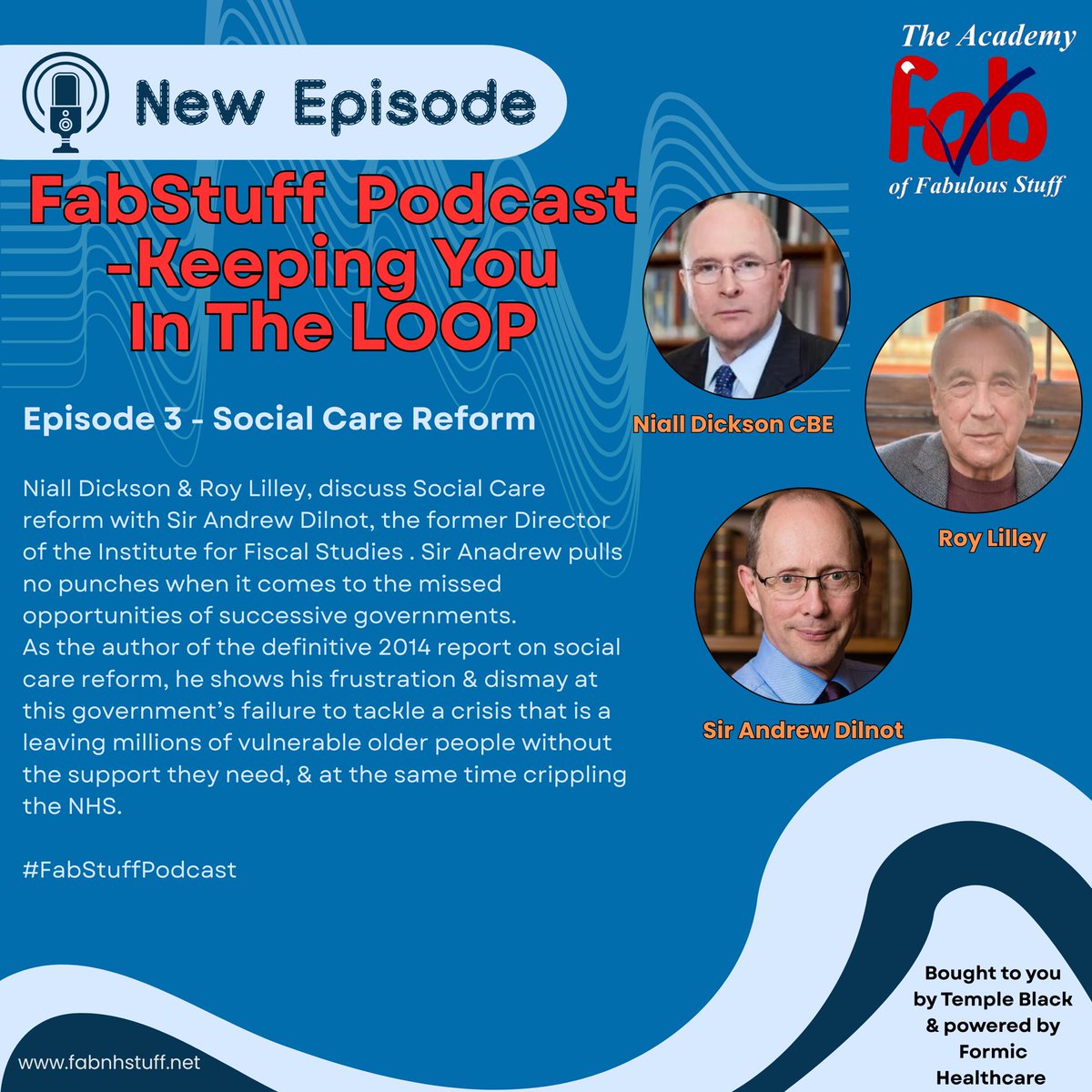 Dr Theresa Porrett (@gbtpo) on Twitter photo #FabPodcast 3 Social Care Reform, Sir Andrew Dilnot points out that the extra demand for social care is created by longer lives but argues there is a need for government to grow up & get on with social care reform <a href="/formichealth/">Formic Healthcare</a> <a href="/TempleBlack6/">TempleBlack - Quantum Health Technologies</a>
ow.ly/9IkC50W2xHS #FabPodcast 3 Social Care Reform, Sir Andrew Dilnot points out that the extra demand for social care is created by longer lives but argues there is a need for government to grow up & get on with social care reform <a href="/formichealth/">Formic Healthcare</a> <a href="/TempleBlack6/">TempleBlack - Quantum Health Technologies</a>
ow.ly/9IkC50W2xHS
