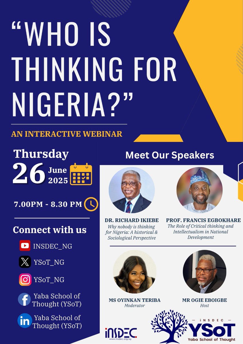 Orekelewa (@orekelewa_etc) on Twitter photo Yaba School of Thought (<a href="/YSoT_NG/">Yaba School of Thought</a>) will be having our first Webinar on Thursday 26th June!
Join me, Dr Richard Ikiebe (<a href="/ROIkiebe/">Richard O. Ikiebe, Ph.D</a>), Prof Francis Egbokhare and Mr Ogie Eboigbe (<a href="/ogieeboigbe/">OGIE EBOIGBE</a>) to ask: ‘WHO IS THINKING FOR NIGERIA?’
Registration link: eventbrite.com/e/who-is-think…
You Yaba School of Thought (<a href="/YSoT_NG/">Yaba School of Thought</a>) will be having our first Webinar on Thursday 26th June!
Join me, Dr Richard Ikiebe (<a href="/ROIkiebe/">Richard O. Ikiebe, Ph.D</a>), Prof Francis Egbokhare and Mr Ogie Eboigbe (<a href="/ogieeboigbe/">OGIE EBOIGBE</a>) to ask: ‘WHO IS THINKING FOR NIGERIA?’
Registration link: eventbrite.com/e/who-is-think…
You