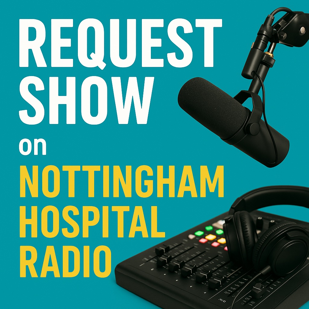 NottsNHR's tweet image. Why Not Request the music you want to hear on Nottingham Hospitals Radio.
Next request show is this Wednesday 11:00-13:00 with Little Stevie.
nhradio.org.uk/request
@nuhpatientgroup @b49hcop @nottmhospitals