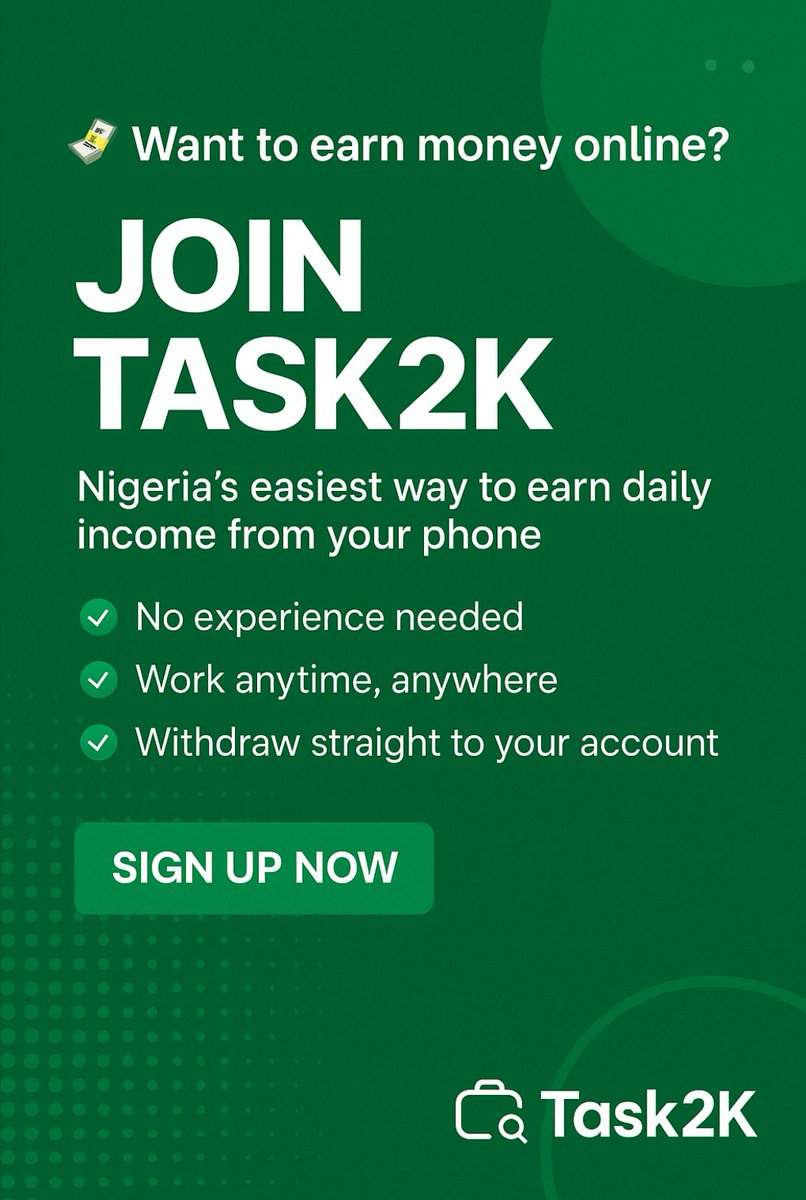 official_task2k's tweet photo. Want to earn daily income from your phone?📱
Join Task2K – Nigeria’s easiest way to work anytime, anywhere.
No experience needed. Fast withdrawals.
👉 Sign up now at https://t.co/s7jxX2sMqi
#Task2K #EarnOnline #NaijaHustle #RemoteWork #SideIncome #WorkFromPhone https://t.co/zFnjTfJKM5