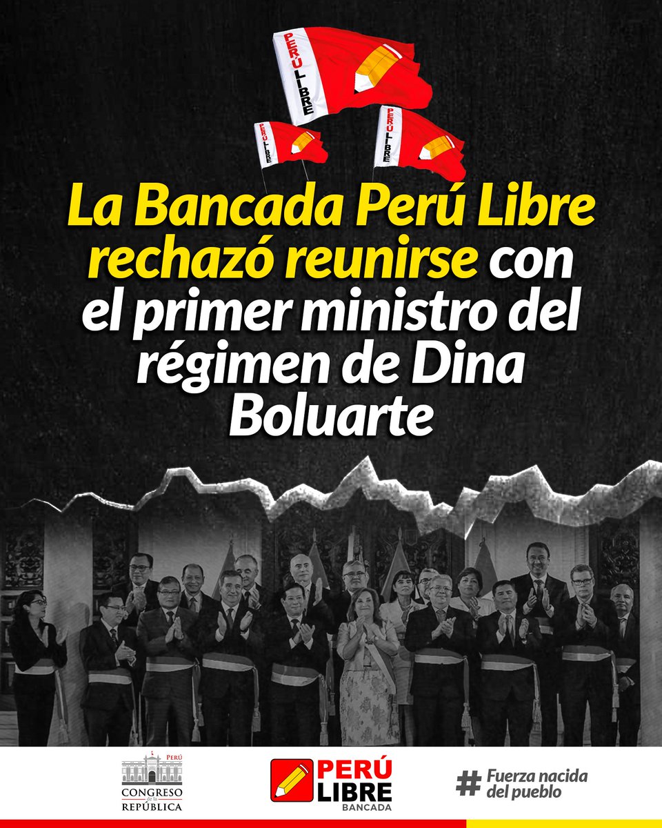 🔴 #IMPORTANTE | La Bancada Perú Libre rechazó reunirse con el primer ministro del régimen de Dina Boluarte. ❌⚠️