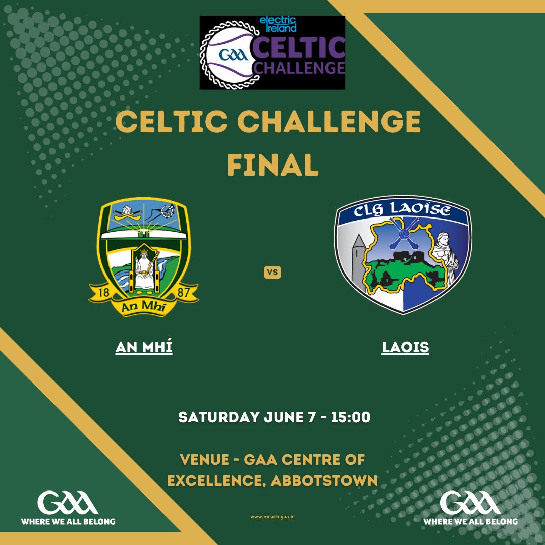 MeathGAA's tweet image. 💚💛 Celtic Challenge All-Ireland Final Bound! 💚💛

Best of luck to our U16 Meath Hurling Development Squad as they take on Laois in the Celtic Challenge All-Ireland Final this Saturday, June 7th, at the GAA Centre of Excellence, Abbotstown Dublin.  

Throw-in: 3:00 PM

Hon the…