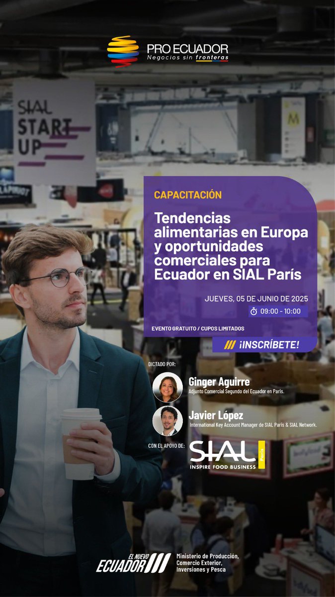 PRO ECUADOR (@proecuador_) on Twitter photo A través de la Oficina Comercial de <a href="/ProEcuador_/">PRO ECUADOR</a> en París; en coordinación con <a href="/sial_paris/">SIAL Paris</a>, los invitamos a participar de la capacitación virtual: “Tendencias alimentarias en Europa y oportunidades comerciales para 🇪🇨 en SIAL París”.
Registro gratis🔗acortar.link/6wrU4h A través de la Oficina Comercial de <a href="/ProEcuador_/">PRO ECUADOR</a> en París; en coordinación con <a href="/sial_paris/">SIAL Paris</a>, los invitamos a participar de la capacitación virtual: “Tendencias alimentarias en Europa y oportunidades comerciales para 🇪🇨 en SIAL París”.
Registro gratis🔗acortar.link/6wrU4h