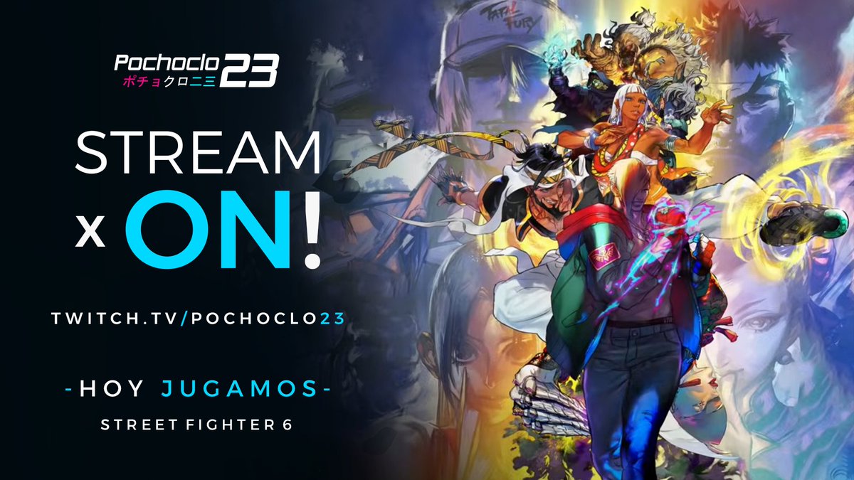✨ HDG | Pochoclo23 ✨🇨🇱 (@pochoclo23) on Twitter photo 📢 Stream ON! 🔴 #SF6 #StreetFighter6
👀 SEASON 3!!! 👀 A leer el patch notes y despedir la S2 mala 💀
⏩ twitch.tv/pochoclo23
⏩ twitch.tv/pochoclo23
⏩ twitch.tv/pochoclo23 📢 Stream ON! 🔴 #SF6 #StreetFighter6
👀 SEASON 3!!! 👀 A leer el patch notes y despedir la S2 mala 💀
⏩ twitch.tv/pochoclo23
⏩ twitch.tv/pochoclo23
⏩ twitch.tv/pochoclo23
